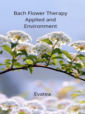 cover image of Bach Flower Remedies Applied and Natural Environment
